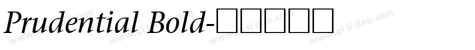 Prudential Bold字体转换
